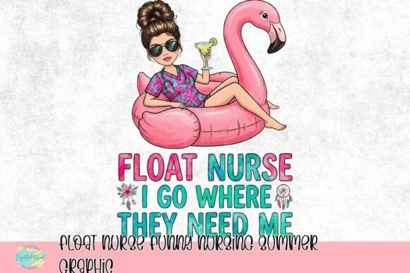 Float Nurse Funny Nursing Summer Graphic: A Splash of Fun for Your Designs
