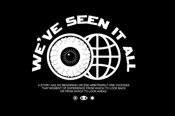 Weve Seen It All Graphic Design: Urban Edge for Your Brand